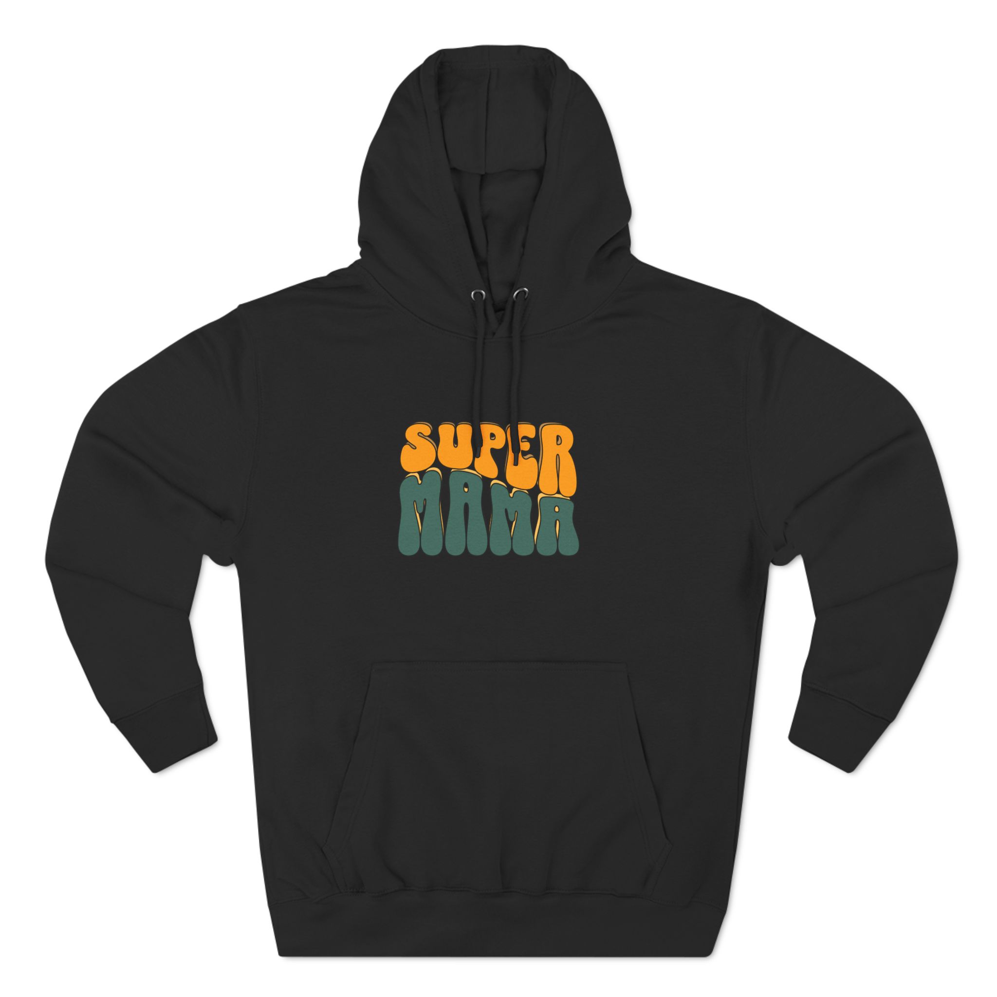 Super Mama Premium Pullover Hoodie