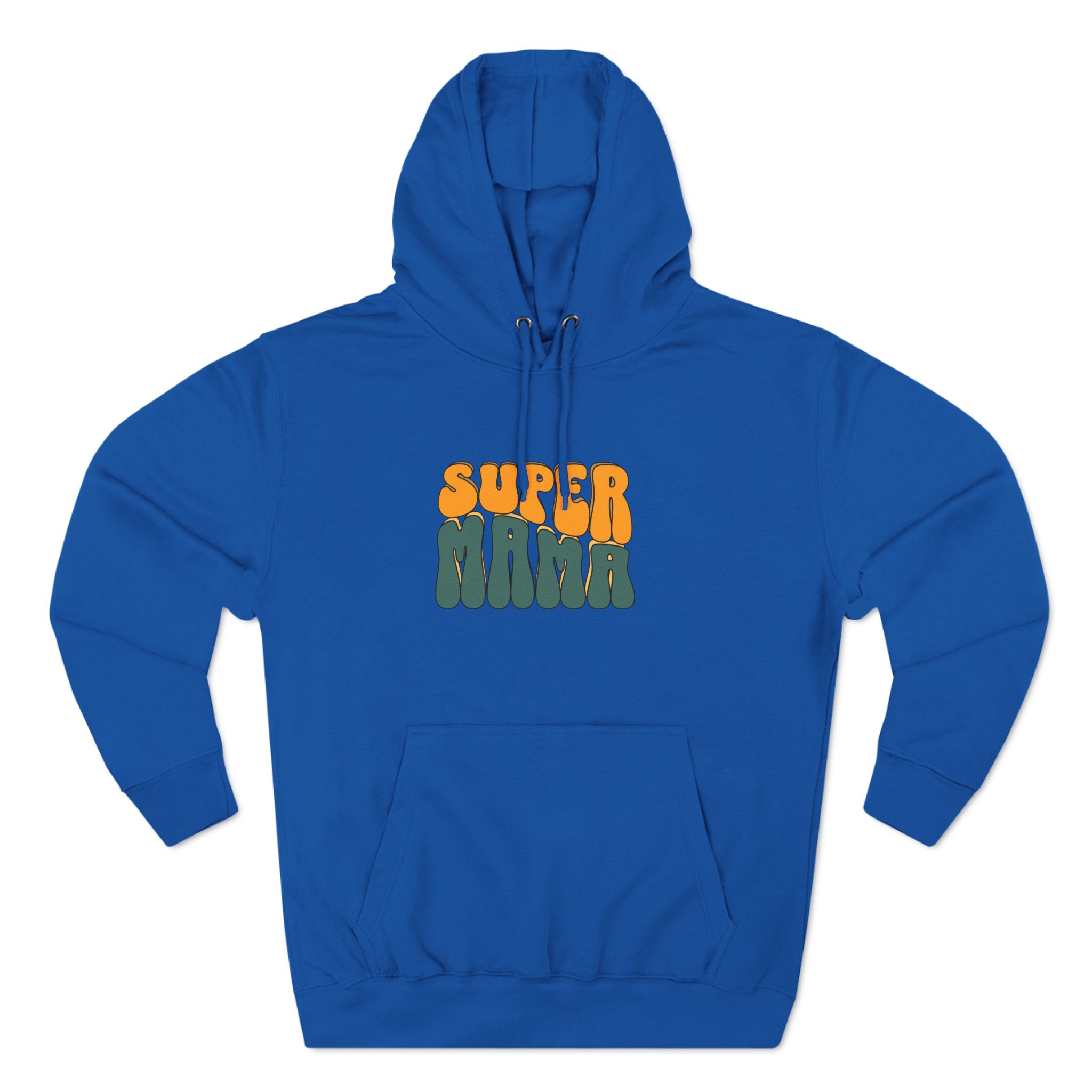 Super Mama Premium Pullover Hoodie