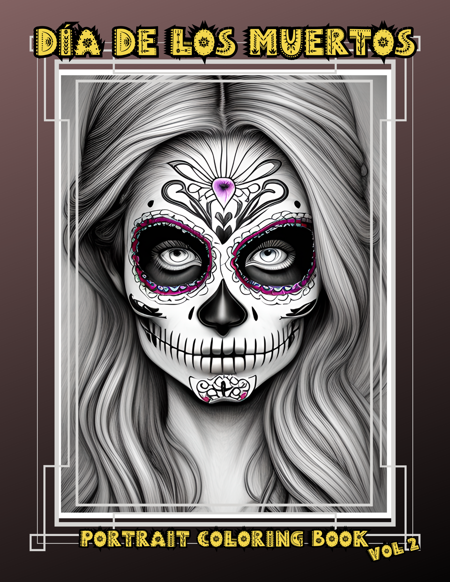 Day of the Dead Coloring Book: Día De Los Muertos Volume 2