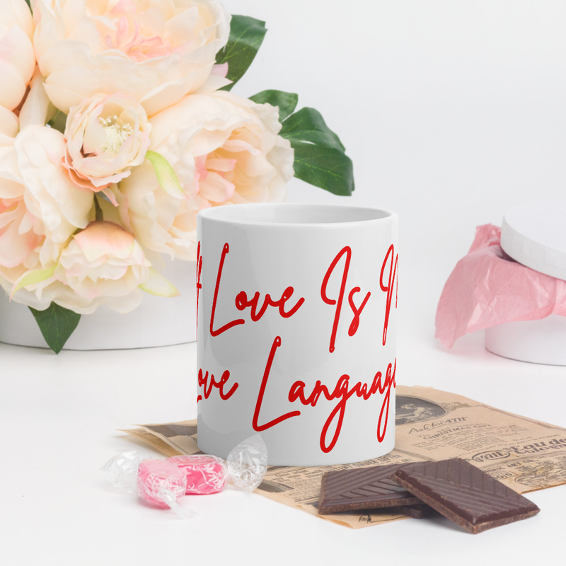 Self-Love Ceramic Mug – “Self Love Is My Love Language” 