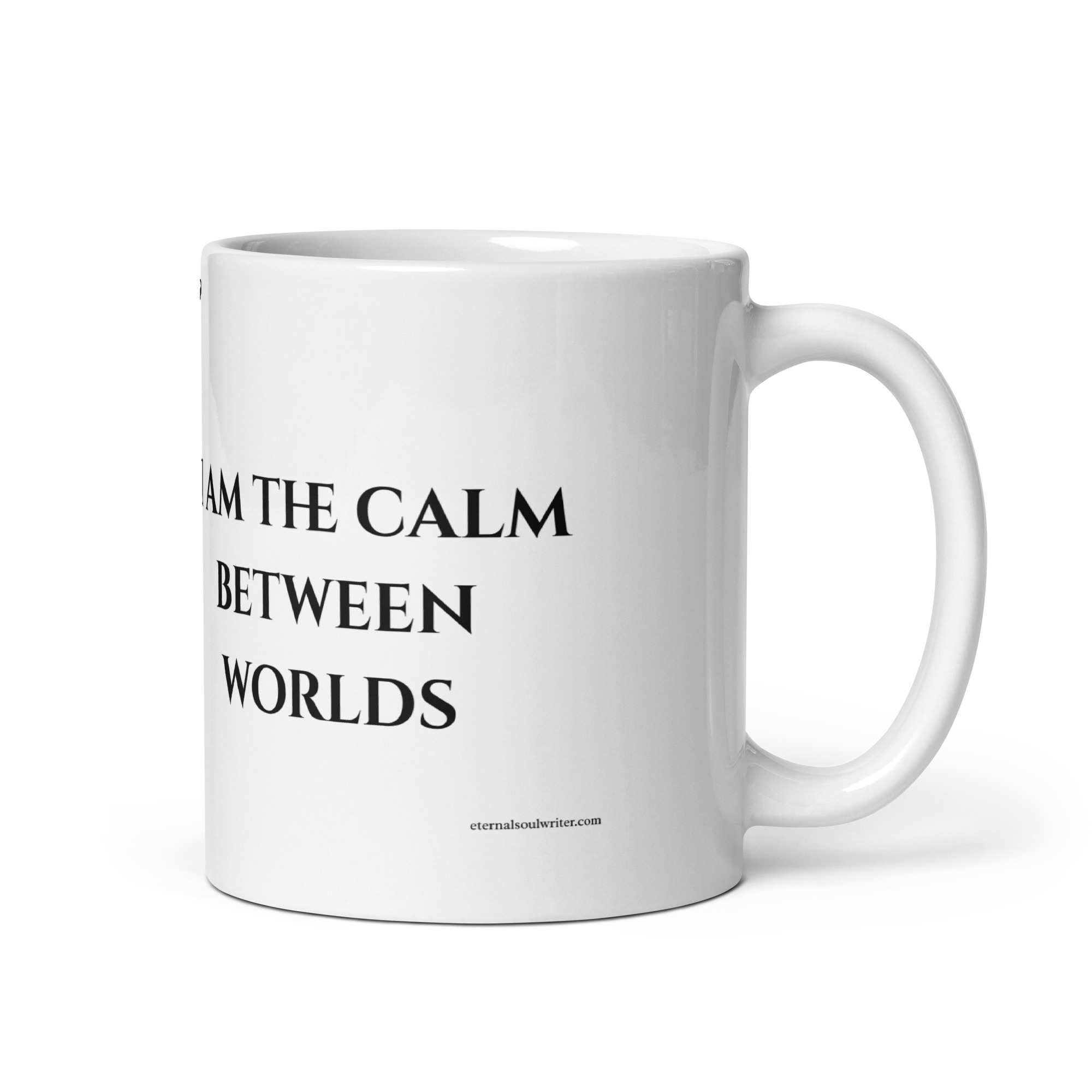 Divine Feminine Mug – I Am the Calm Between Worlds