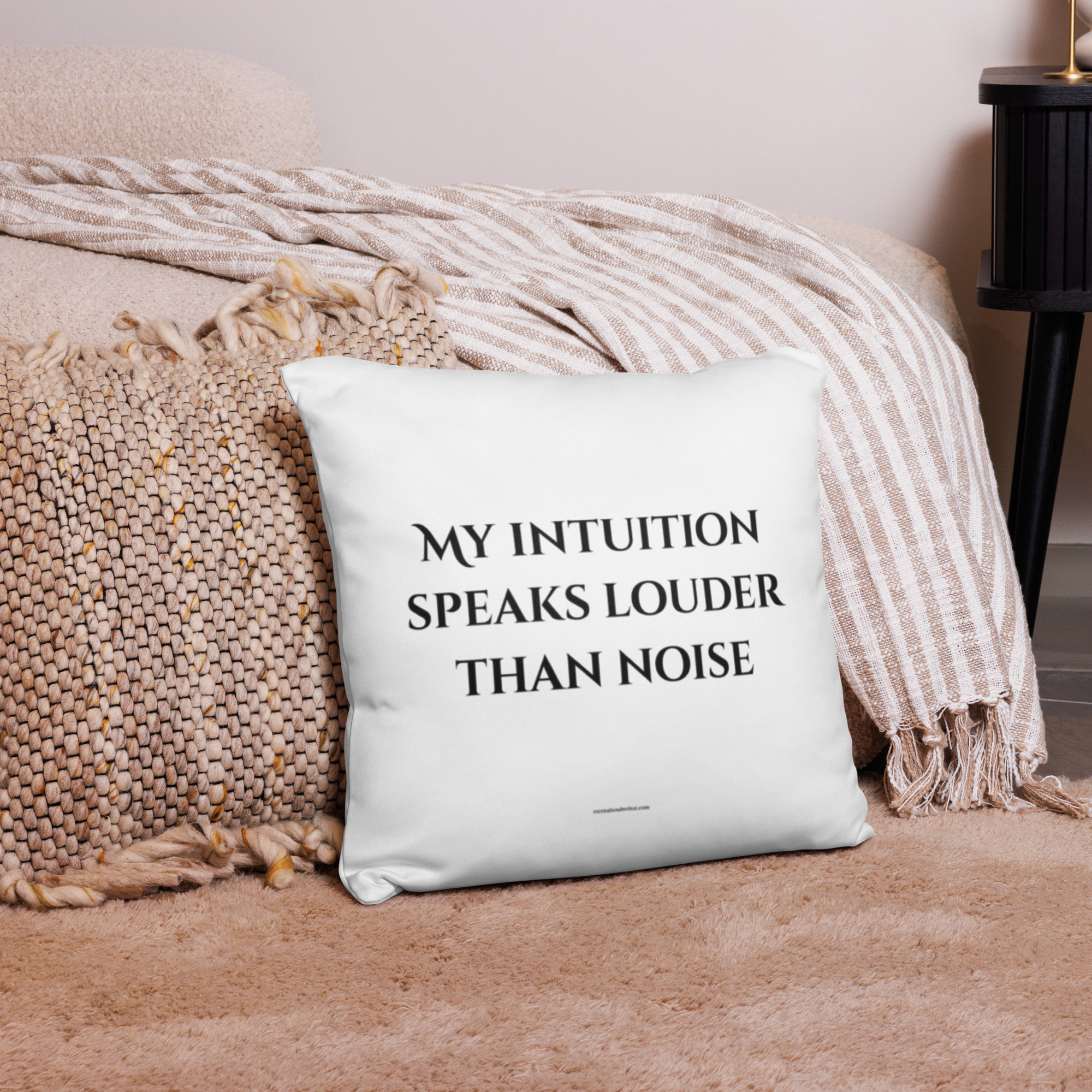 Divine Feminine Pillow Case – My Intuition Speaks Louder Than Noise