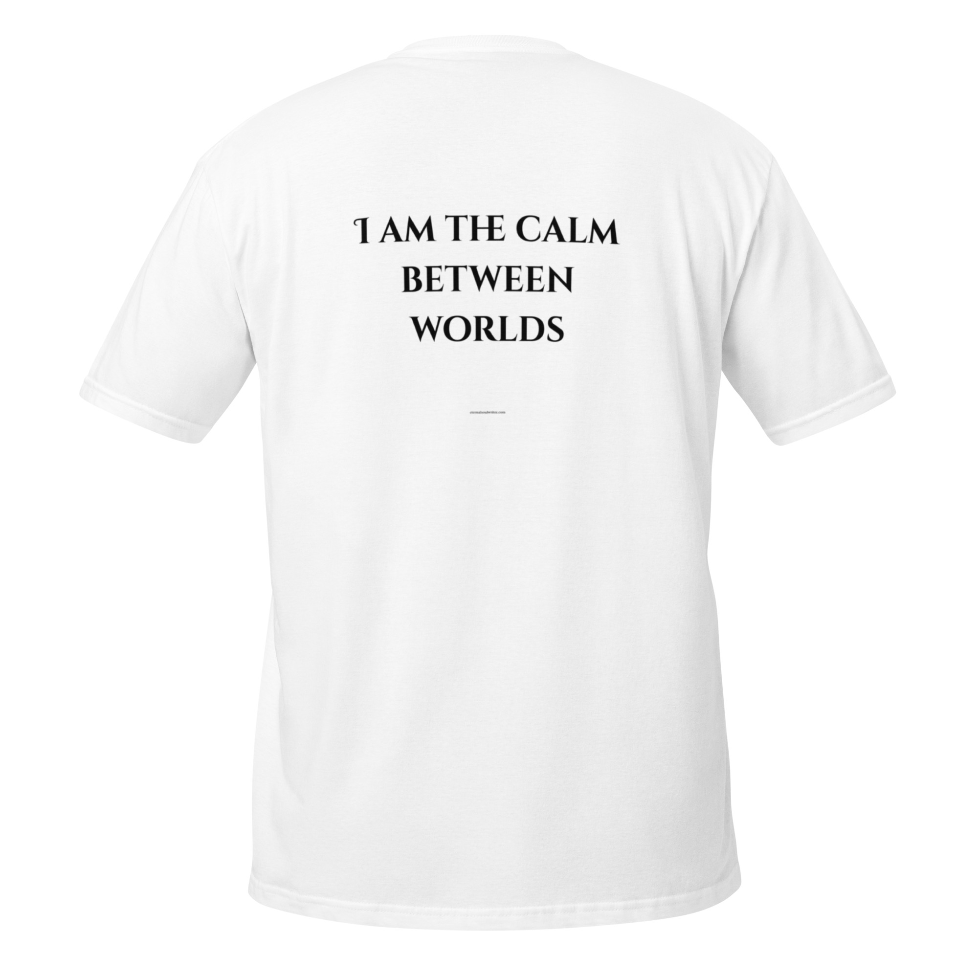I Am the Calm Between Worlds – Divine Feminine Women’s T-Shirt