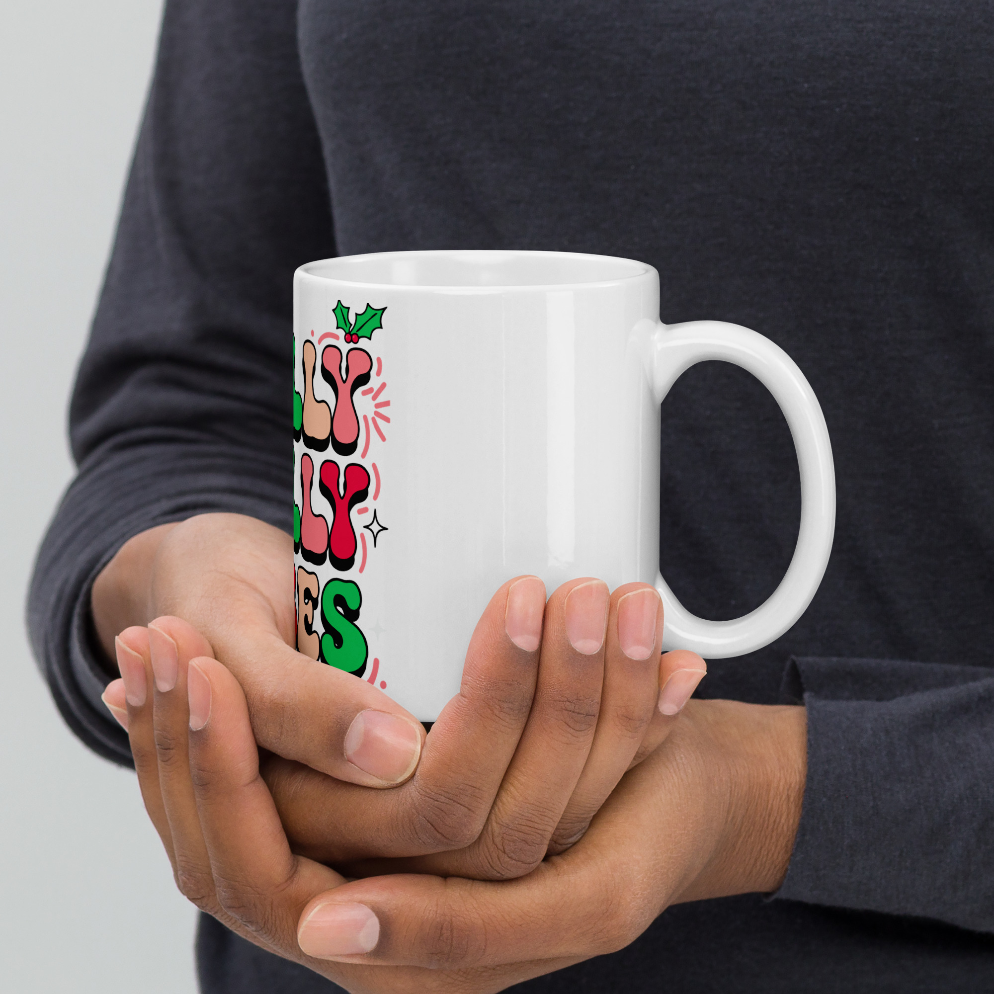 Holly Jolly Vibes  Mug