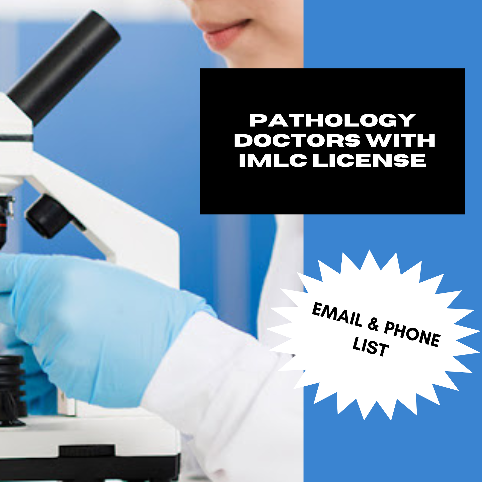 Email and Phone List of Pathology Doctors with IMLC License and LOQ – 760 Verified Contacts