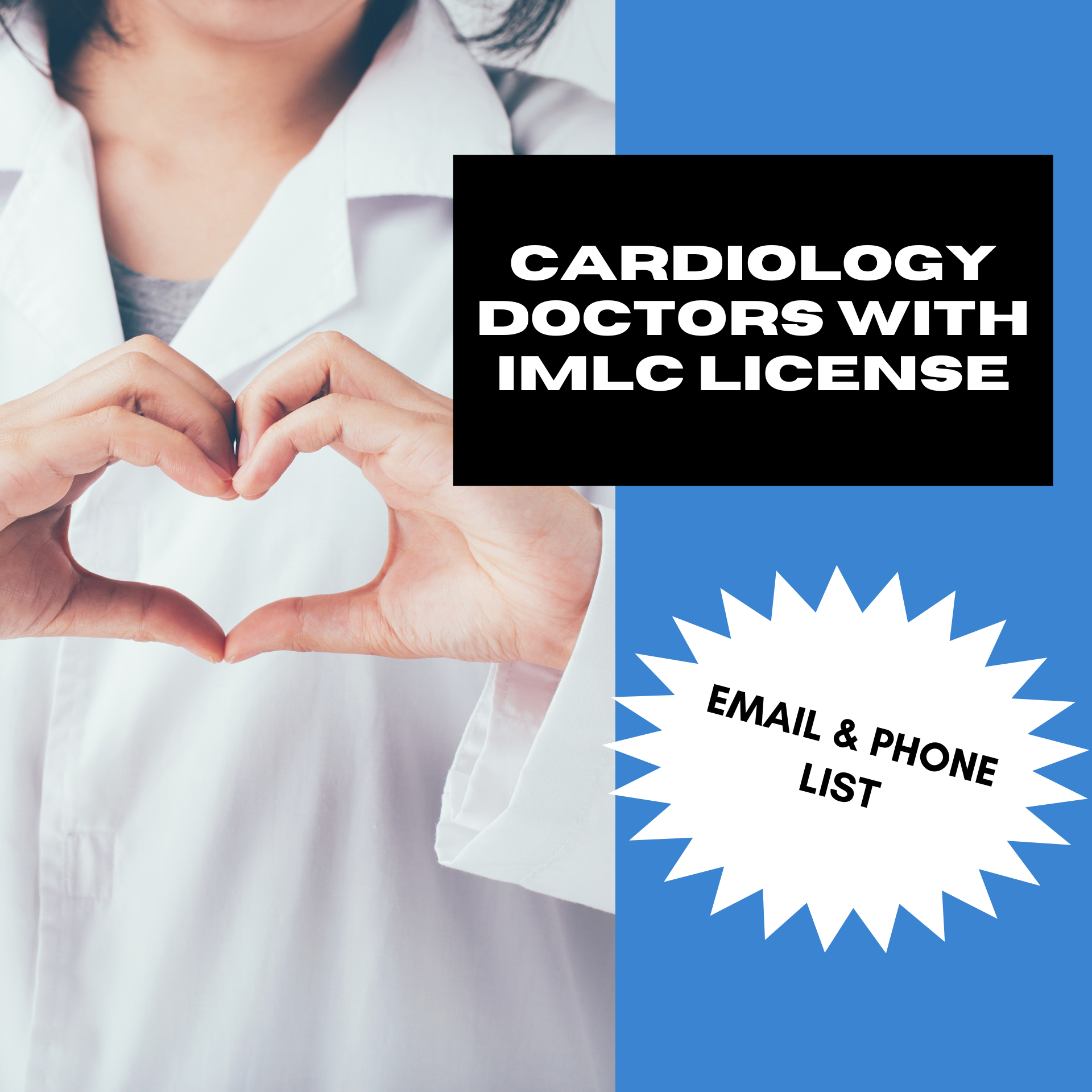 Email and Phone List of Cardiology Doctors with IMLC License and LOQ – 820 Verified Contacts