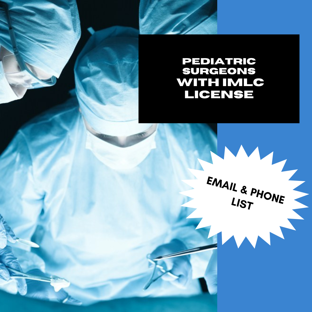 Email and Phone List of Pediatric Surgery Doctors with IMLC License and LOQ – 40 Verified Contacts