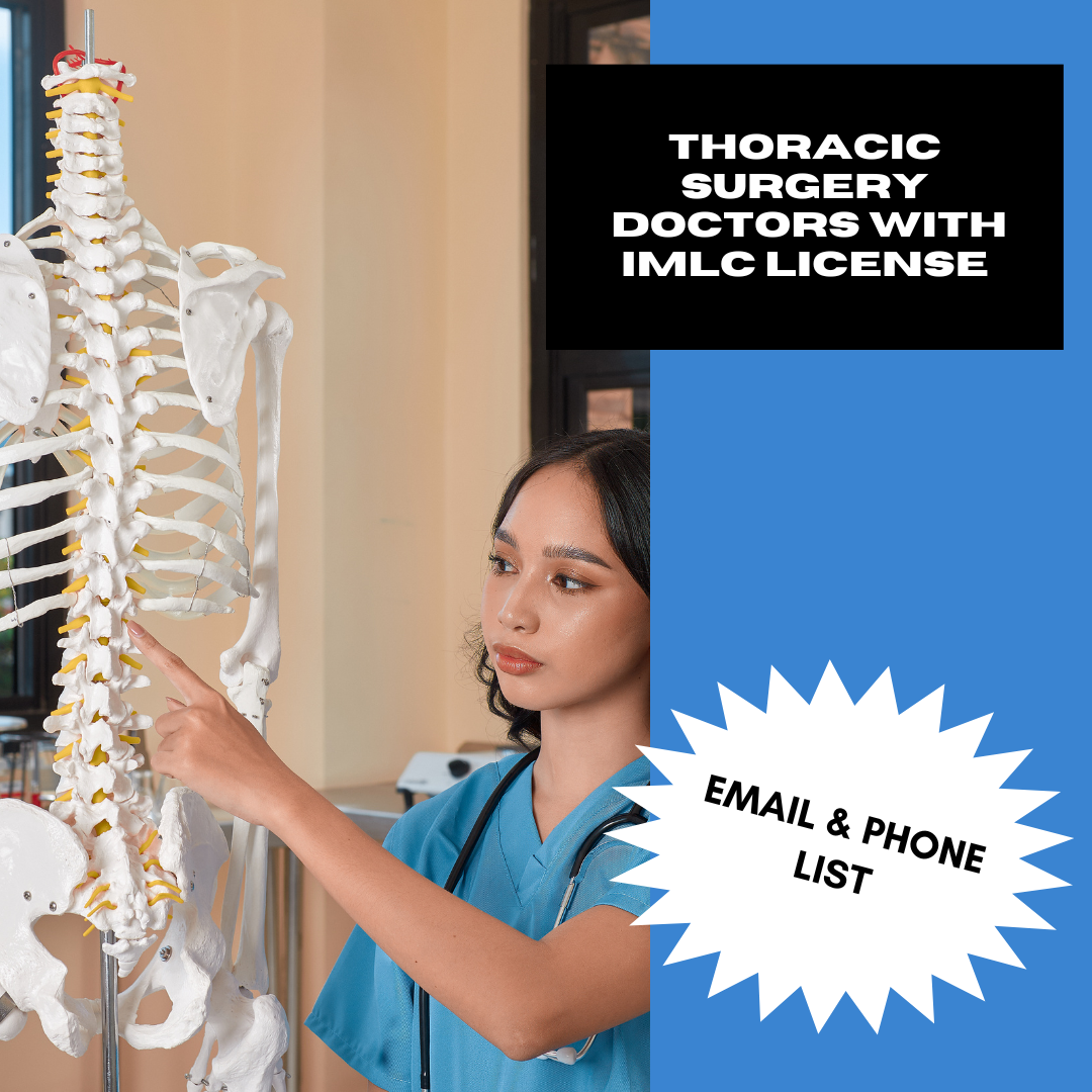 Email and Phone List of Thoracic Surgery Doctors with IMLC License and LOQ – 254 Verified Contacts