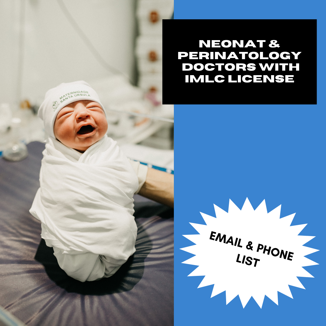 Email and Phone List of Neonatology & Perinatology Doctors with IMLC License and LOQ – 30 Verified Contacts
