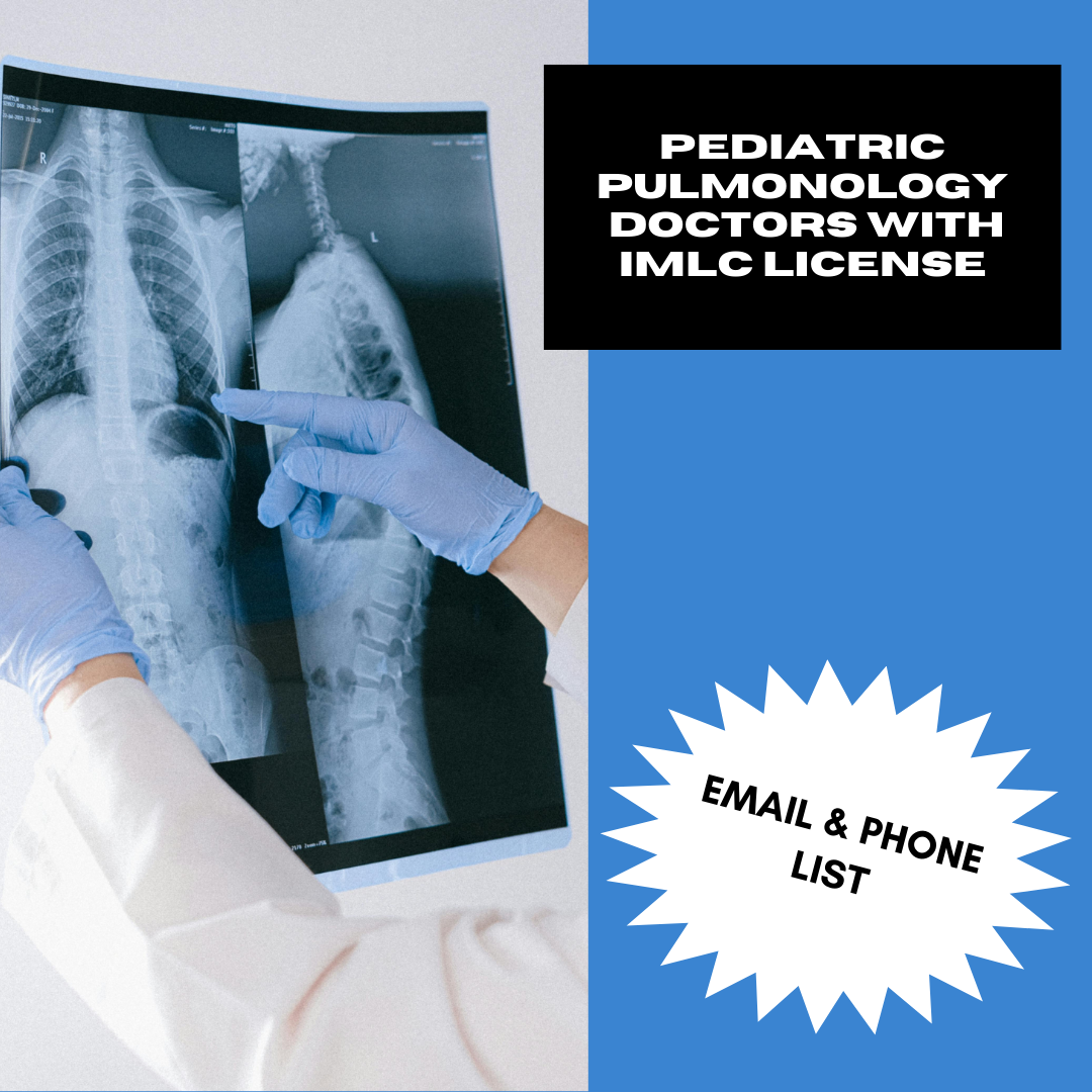 Email and Phone List of Pediatric Pulmonology Doctors with IMLC License and LOQ – 35 Verified Contacts