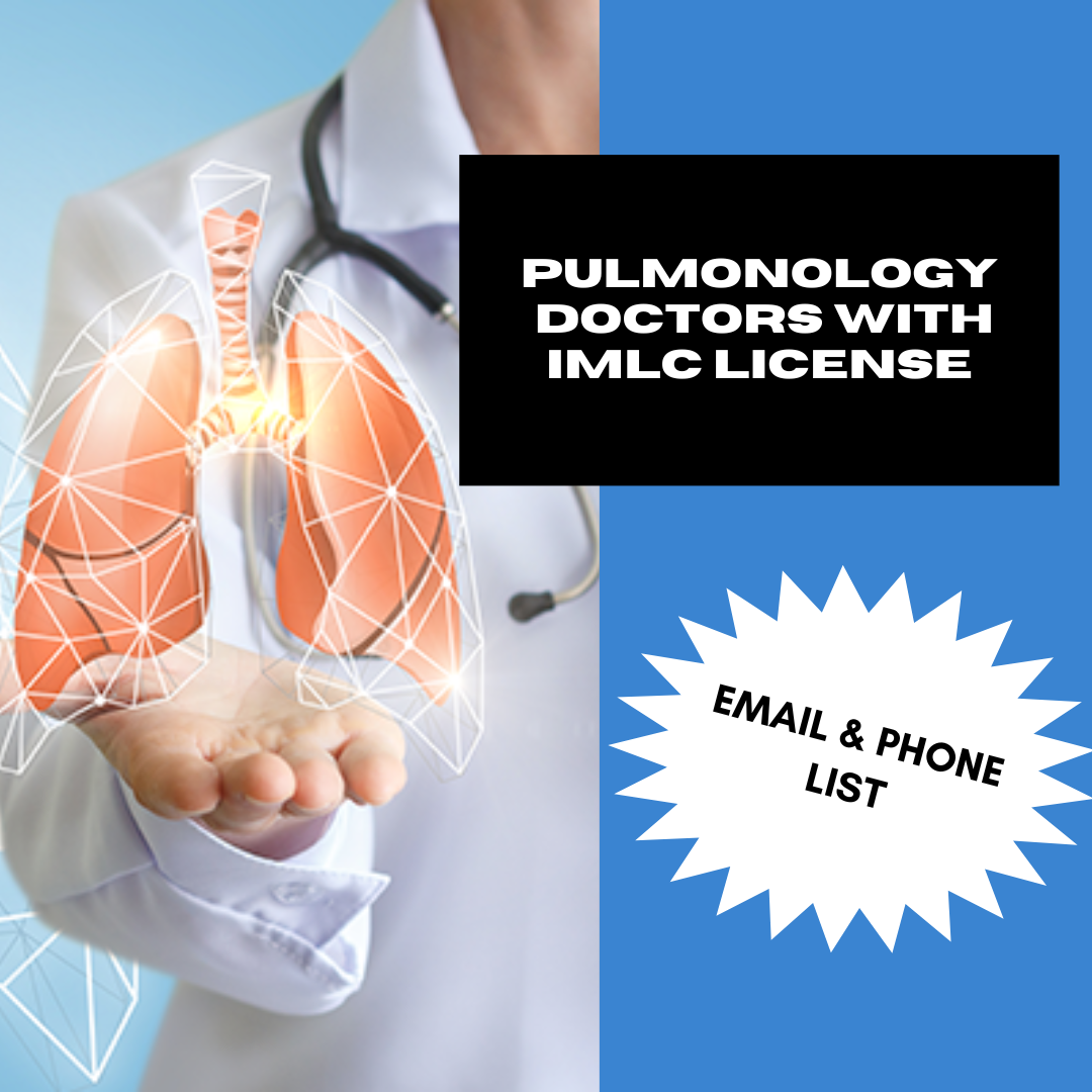Email and Phone List of Pulmonology Doctors with IMLC License and LOQ – 500 Verified Contacts