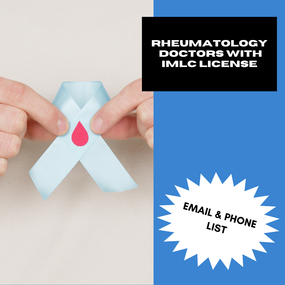 Email and Phone List of Rheumatology Doctors with IMLC License and LOQ – 85 Verified Contacts