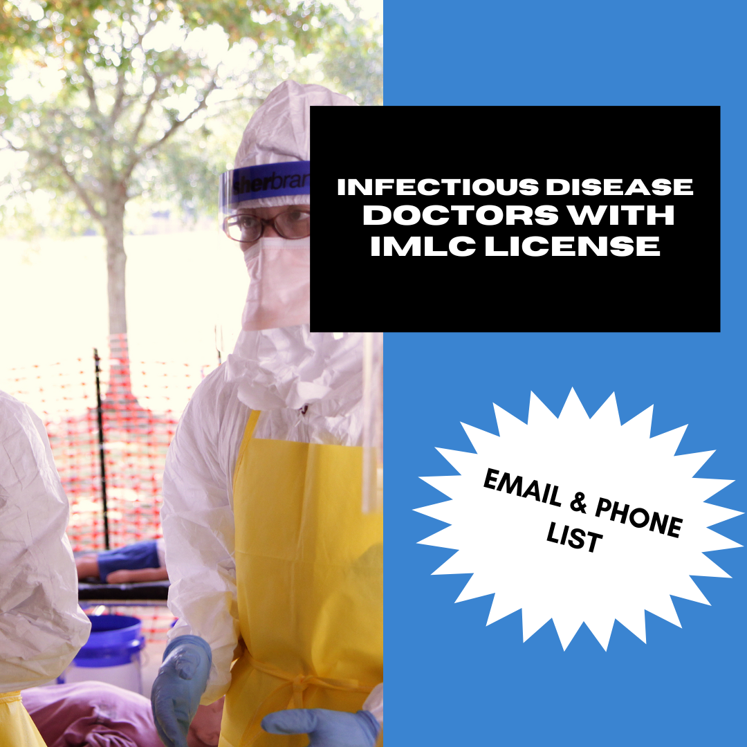 Email and Phone List of Infectious Disease Doctors with IMLC License and LOQ
