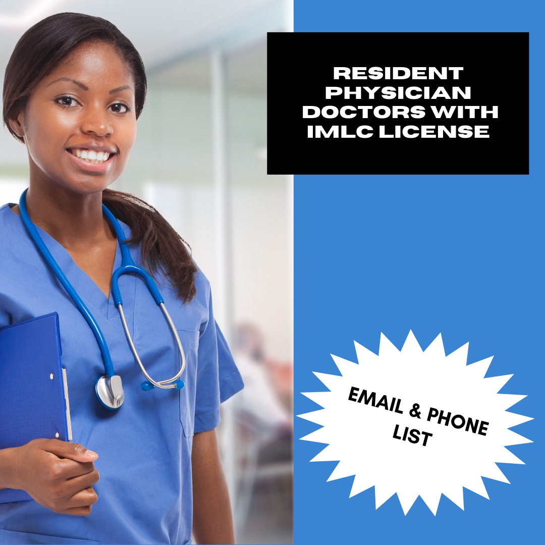 Email and Phone List of Resident Physicians with IMLC License and LOQ – 60 Verified Contacts