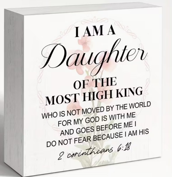 I Am A DaughterTabletop Plaque