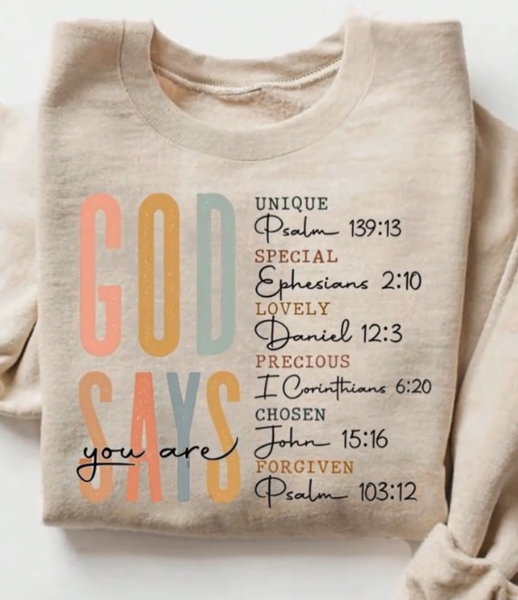 God Says Sweatshirt