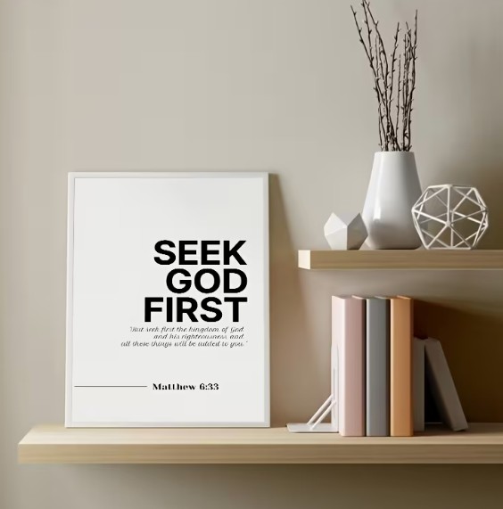 Seek God First Wall Poster