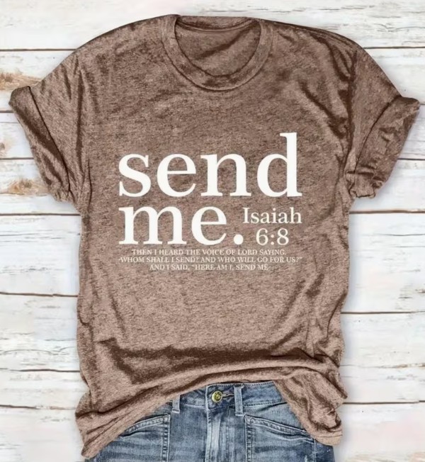 Send Me Isaiah 6:8 T-Shirt (Brown)