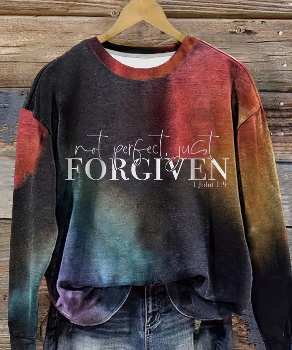 Not Perfect Just Forgiven Sweatshirt (Uni-Sex)