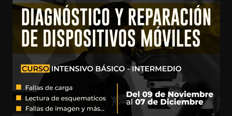 Reserva Curso Intensivo de Diagnóstico y Reparación de Dispositivos Móviles - Nivel Básico a Intermedio
