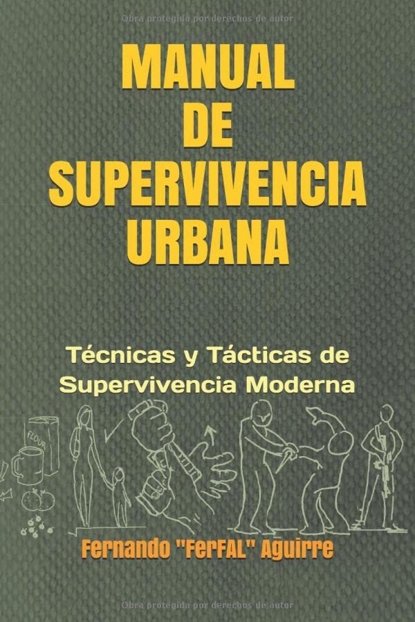MANUAL DE SUPERVIVENCIA URBANA