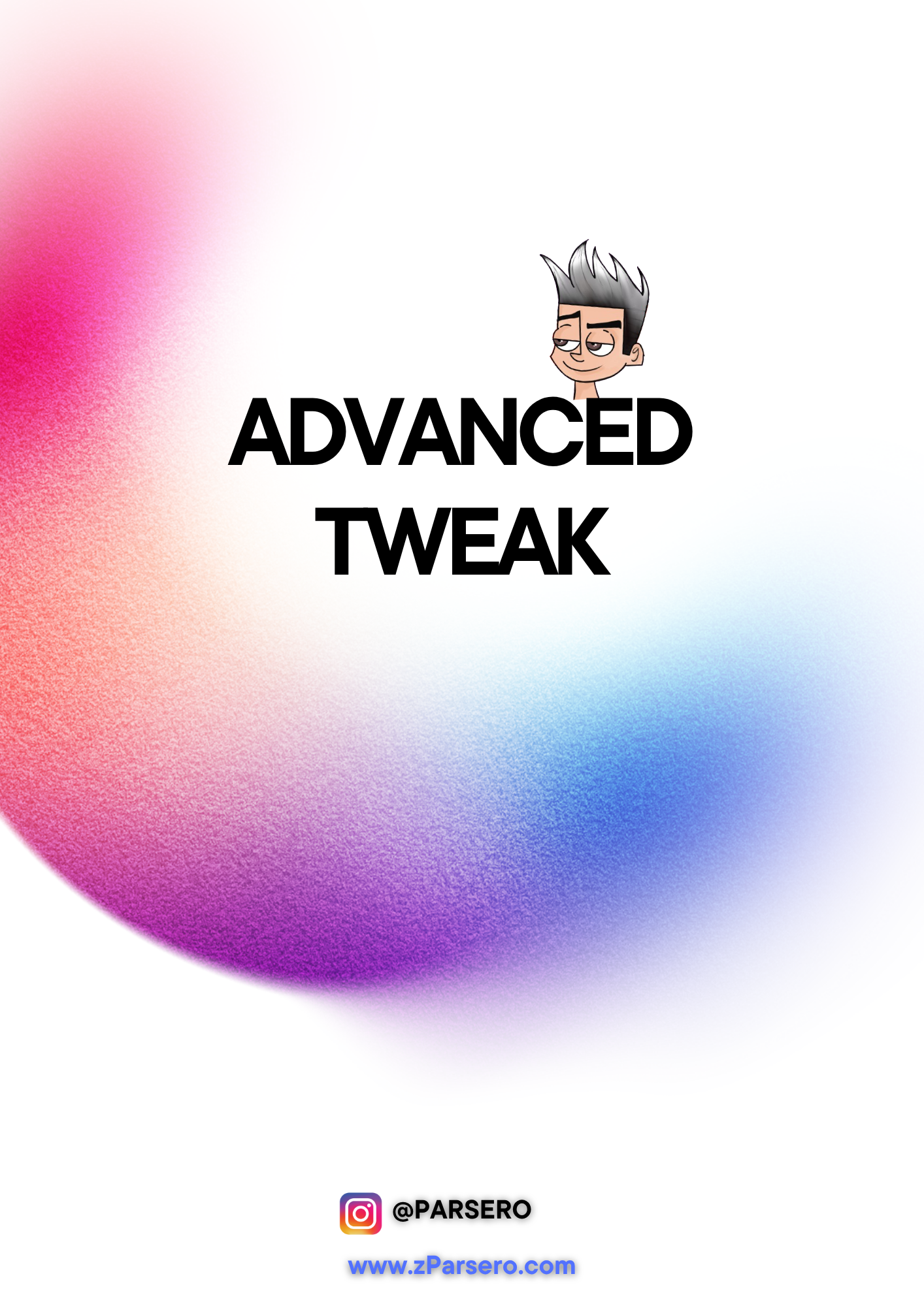 ADVANCED TWEAK