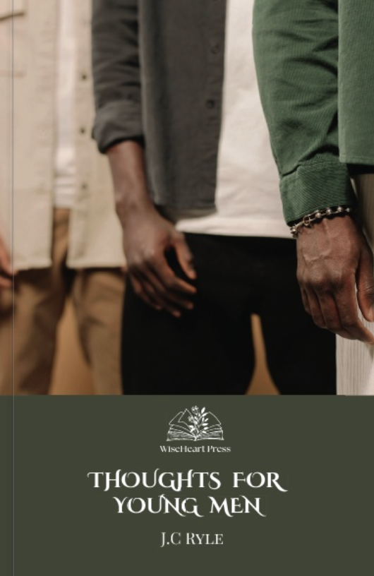 Thoughts For Young Men