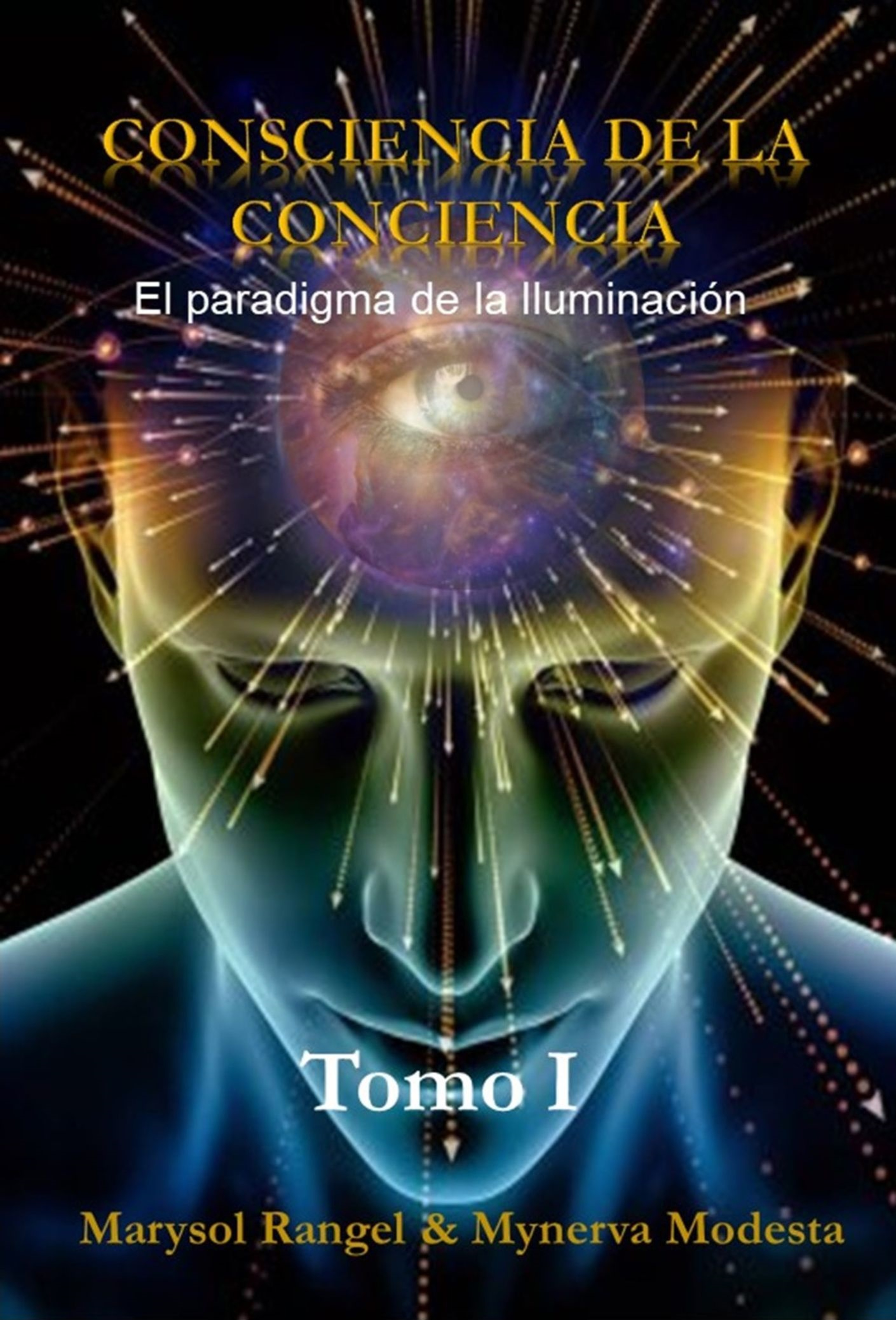 CONSCIENCIA DE LA CONCIENCIA