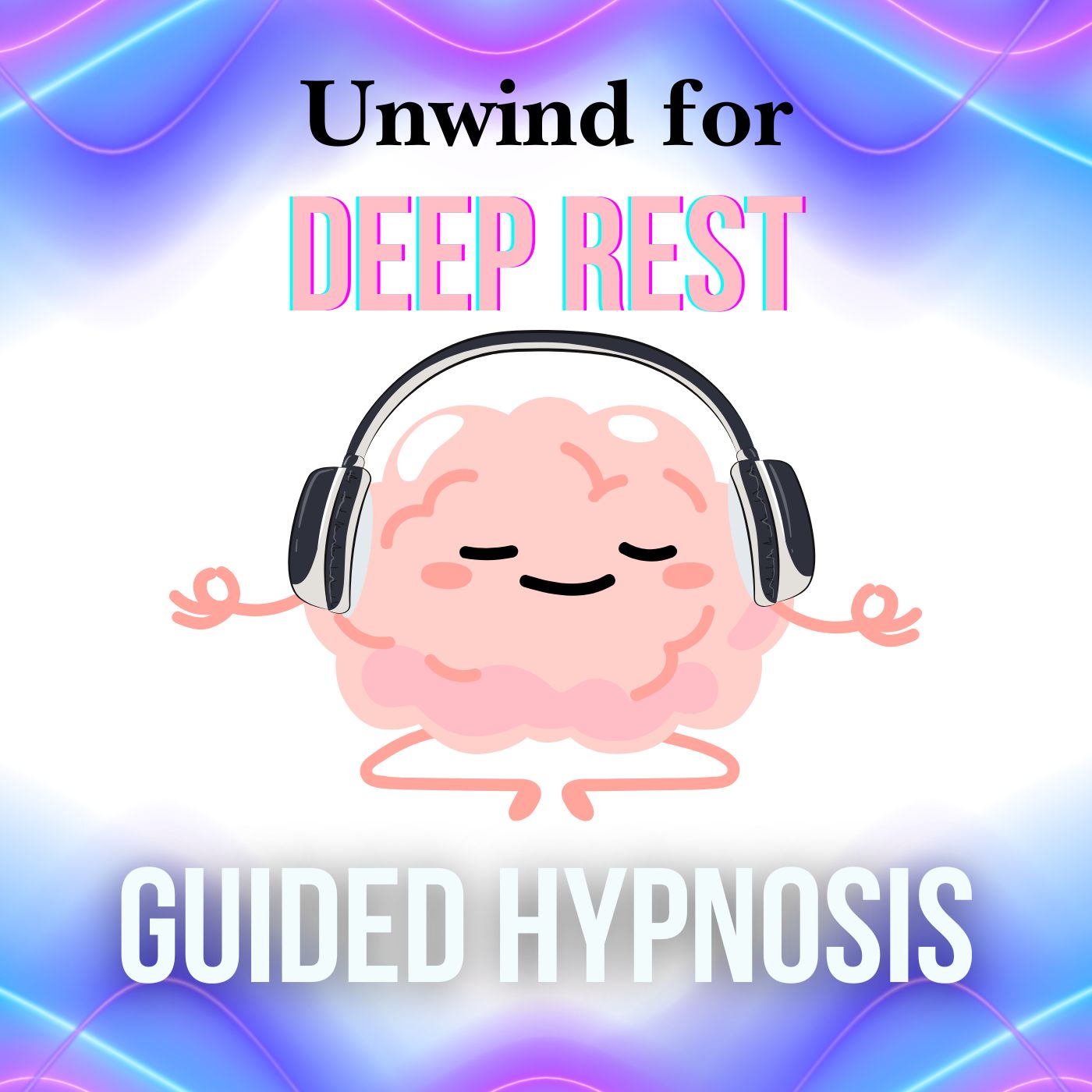 Unwind for Deep Rest