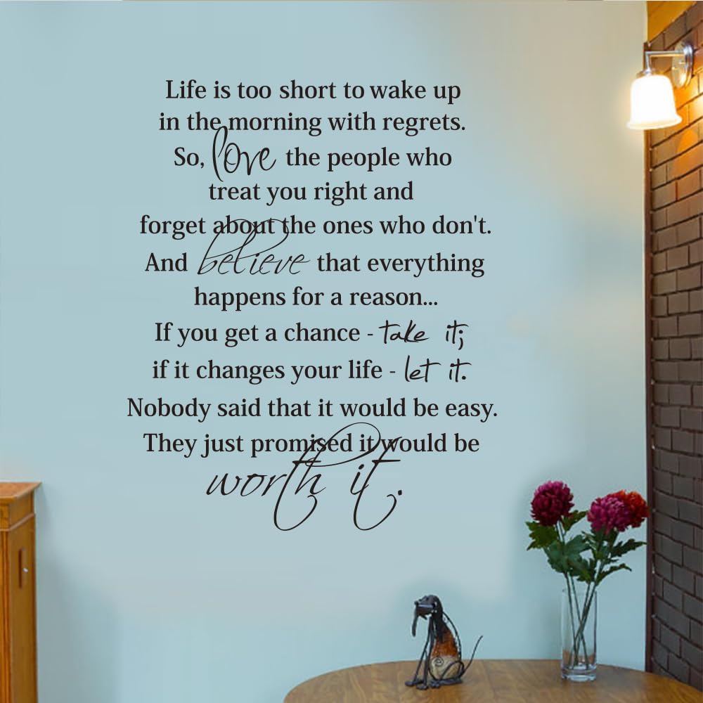 Life is Too Short to Wake Up in The Morning with Regrets,Inspirational Wall Decal Quotes,Living Room Bedroom Saying Sticker Wall Art Decor