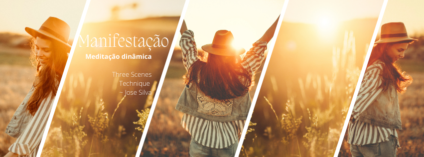 Manifestação - Meditação dinâmica  
