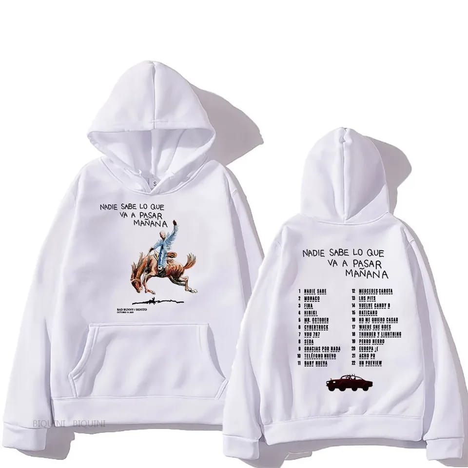 Sudadera Bad Bunny Nadie Sabe Lo Que Va Pasar Mañana