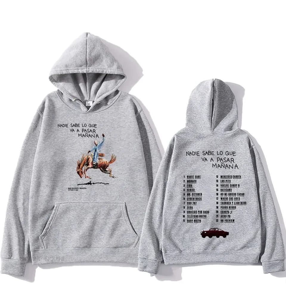Sudadera Bad Bunny Nadie Sabe Lo Que Va Pasar Mañana