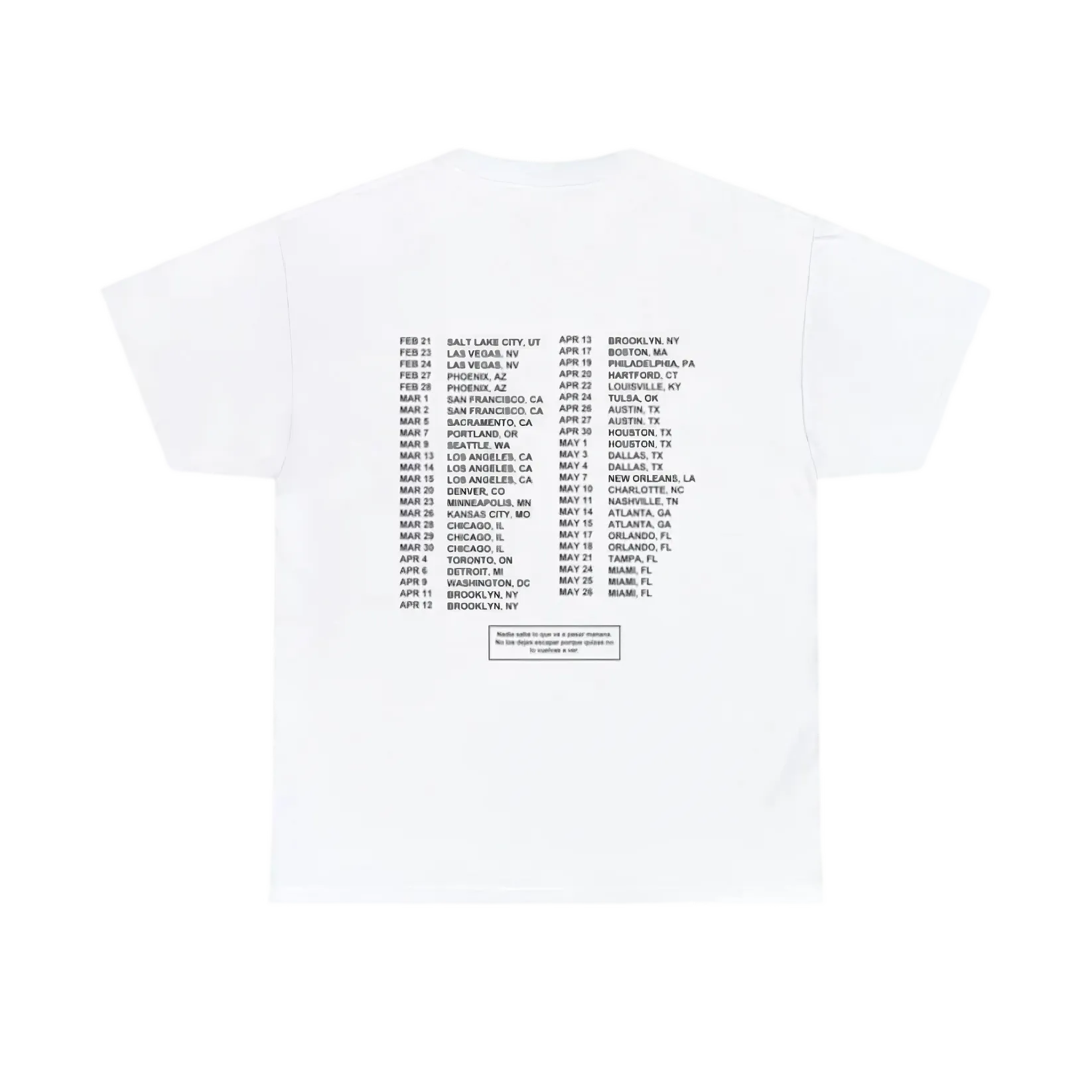 MOST WANTED TOUR - STOP SIGN TOUR DATES WHITE COTTON TEE