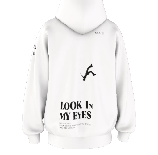 LOOK IN MY EYES inspired by MY EYES hoodie