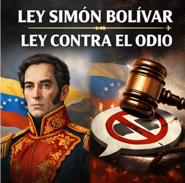 LEY SIMÓN BOLÍVAR ANTIBLOQUEO Y  LEY CONTRA EL ODIO