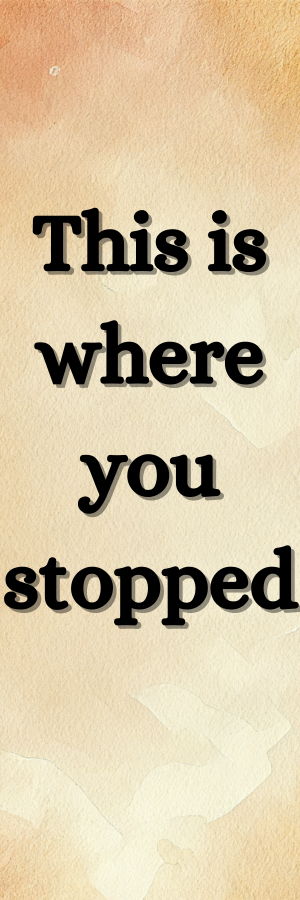 You stopped book