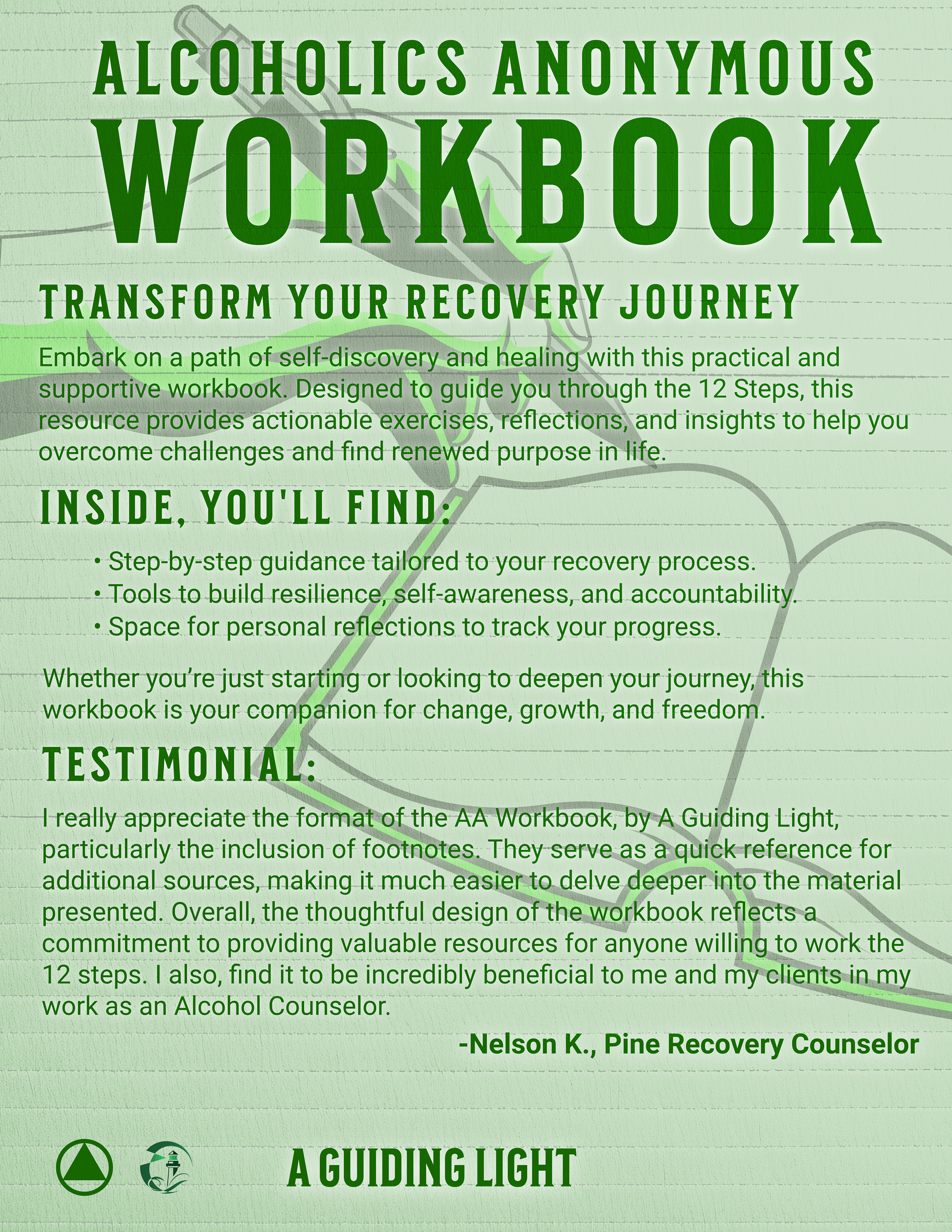 A Guiding Light AA Workbook - Your Personal Guide to the 12 Steps of Alcoholics Anonymous
