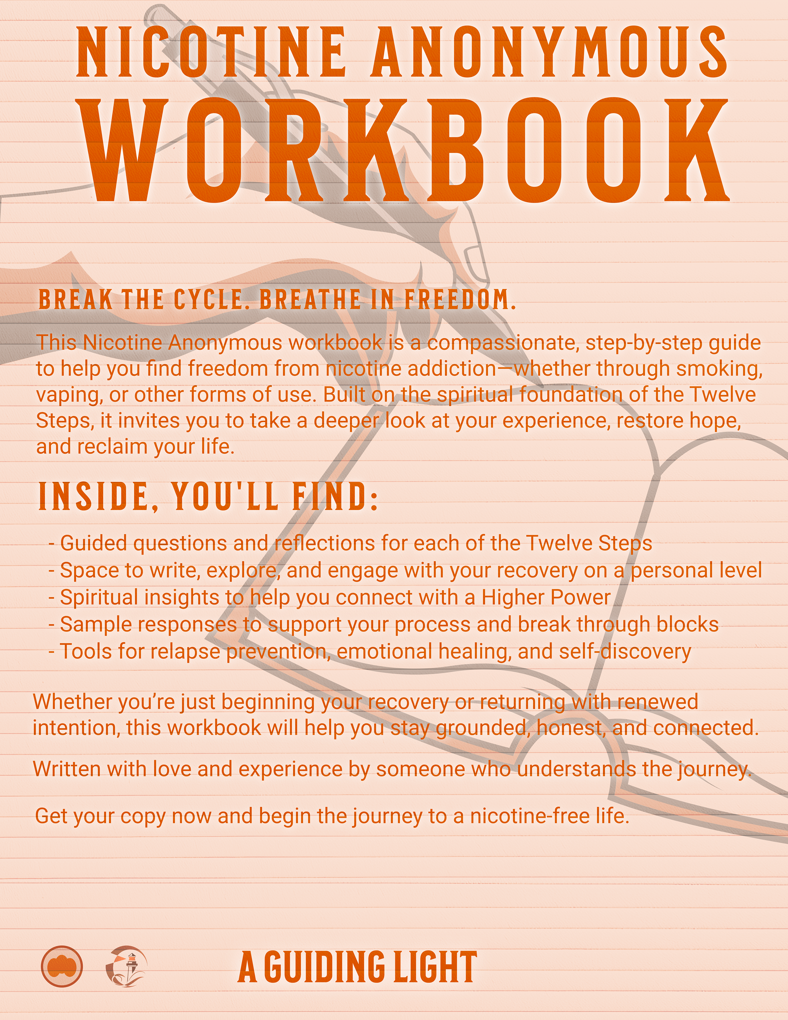 A Guiding Light NicA Workbook - Your Personal Guide to the 12 Steps of Nicotine Anonymous