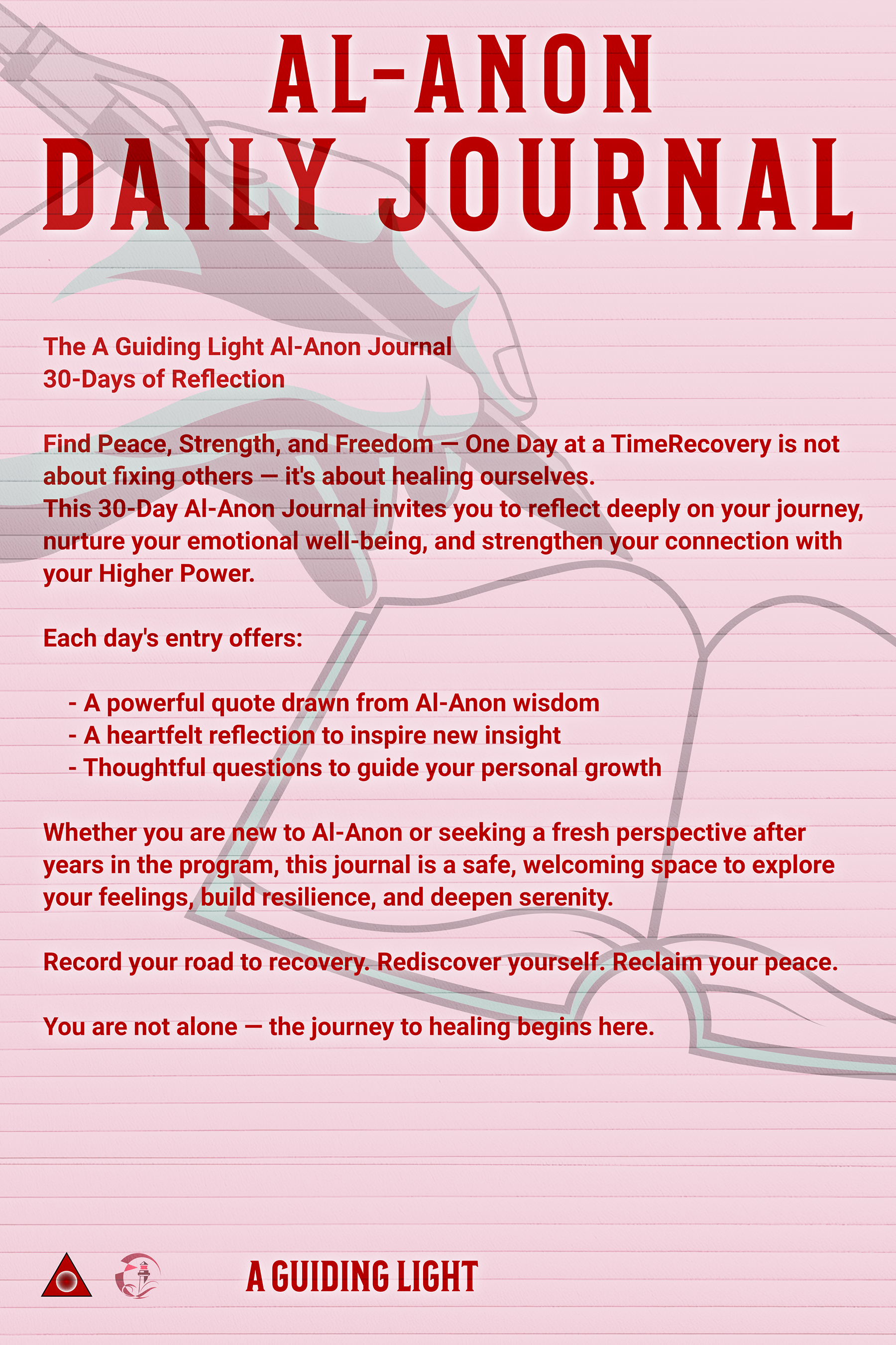 A Guiding Light Al-Anon Daily Journal - 30 Days of Reflection for Al-Anon
