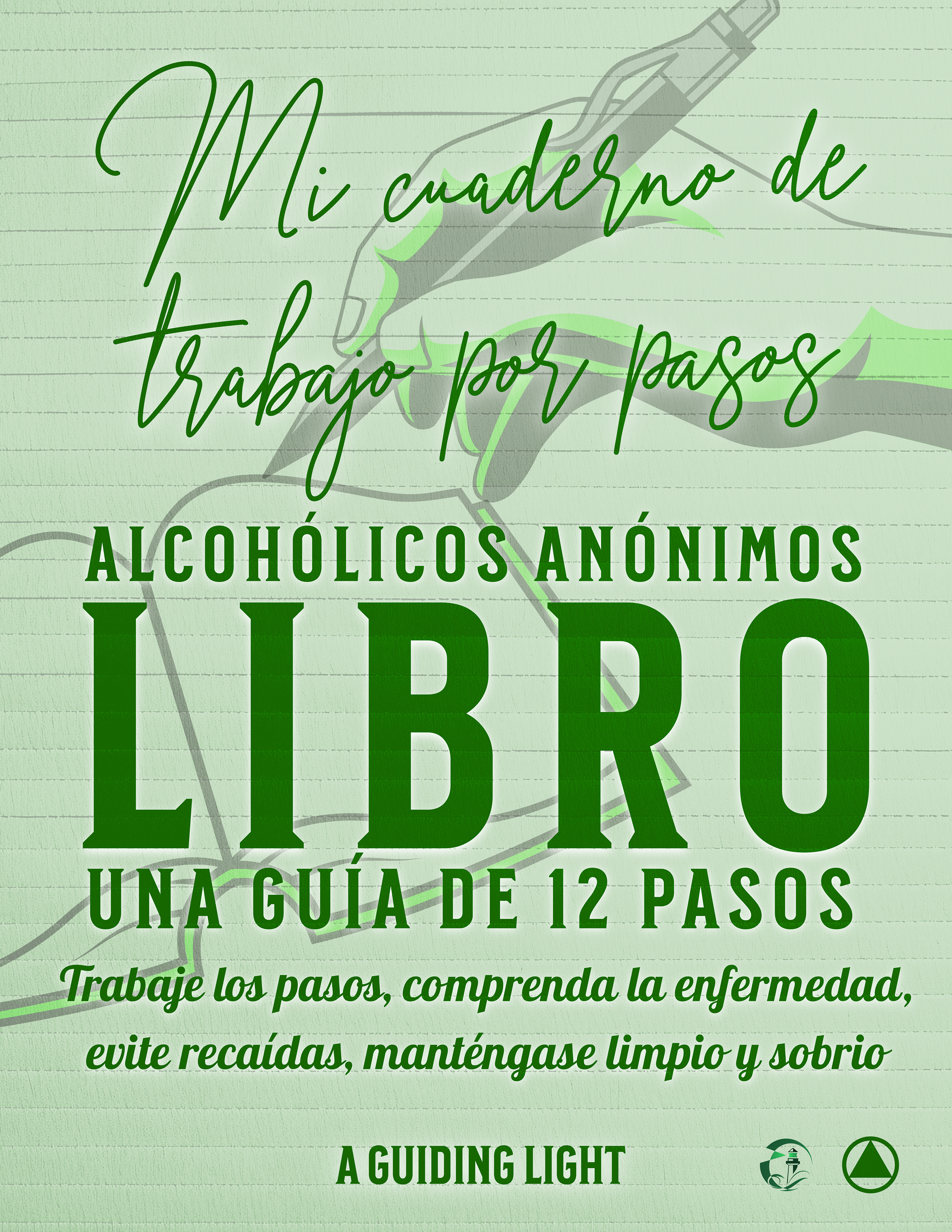 (Spanish) A Guiding Light AA Workbook