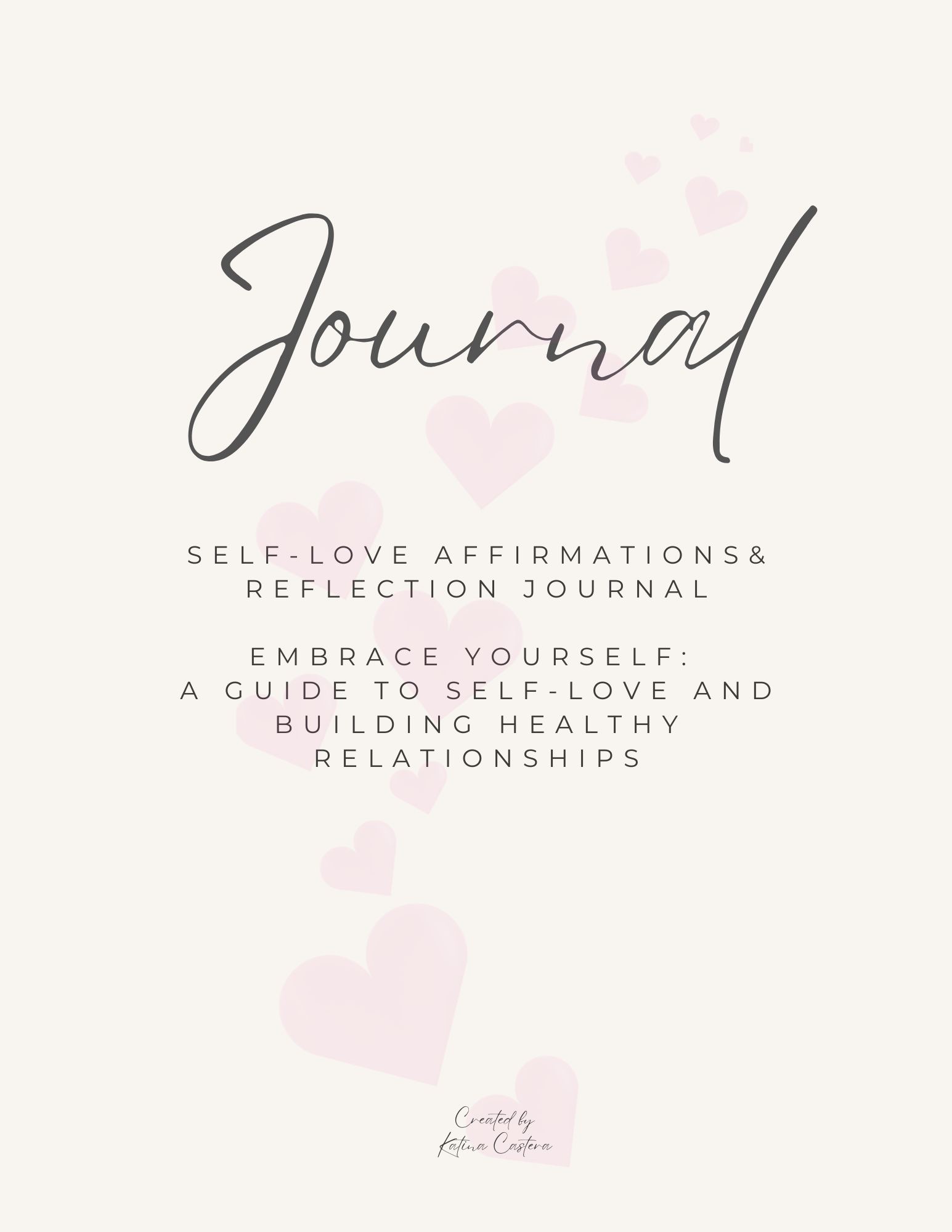 Embrace Yourself: A Guide to Self-Love and Building Relationships