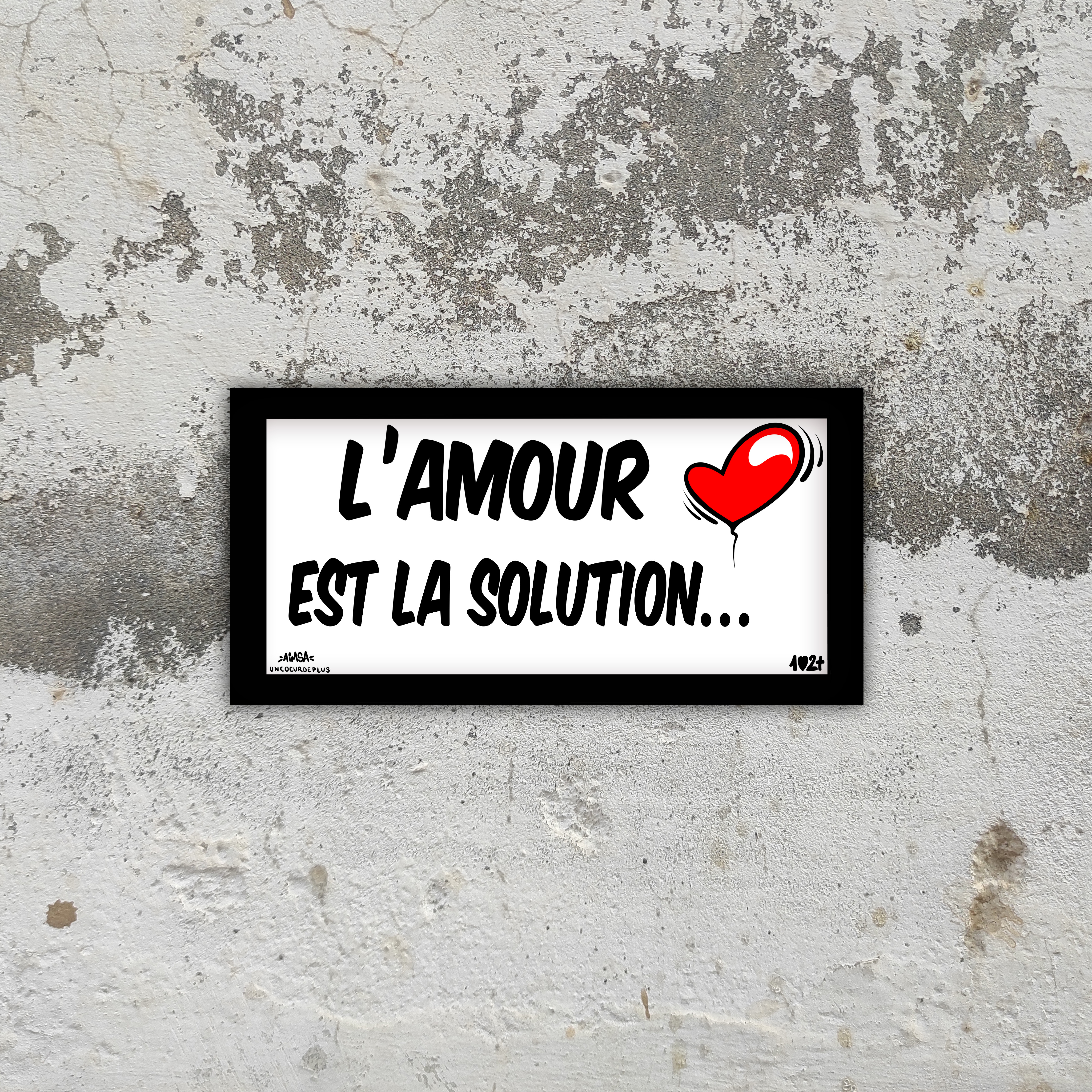 Plaques "l'amour est la solution ... "