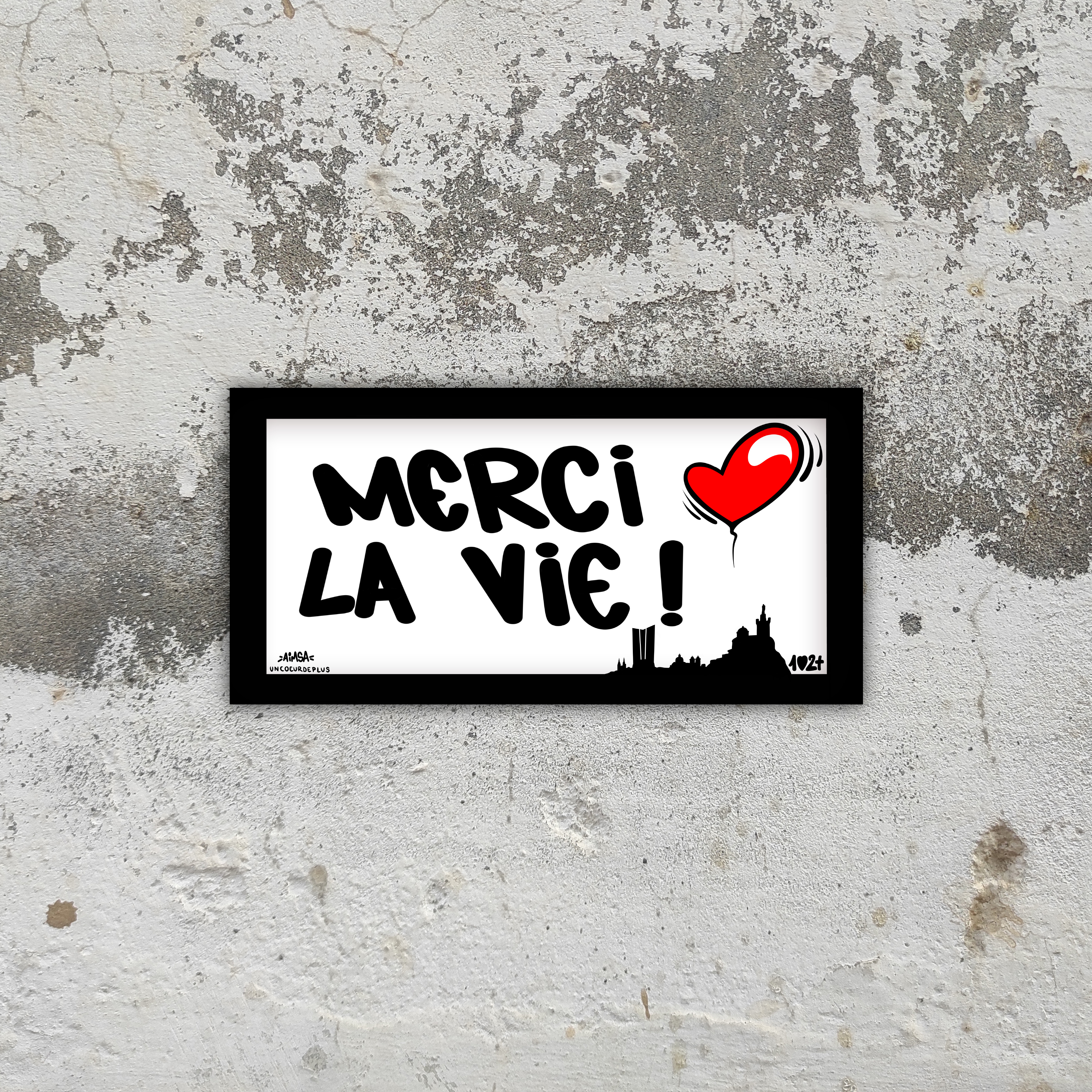 Plaques "Merci la vie !"