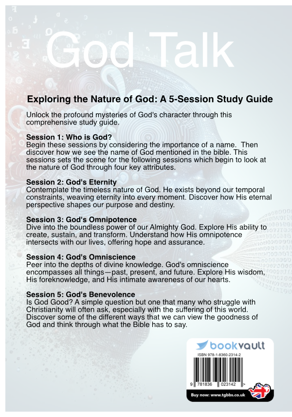 God Talk: Understanding the nature of God - ebook