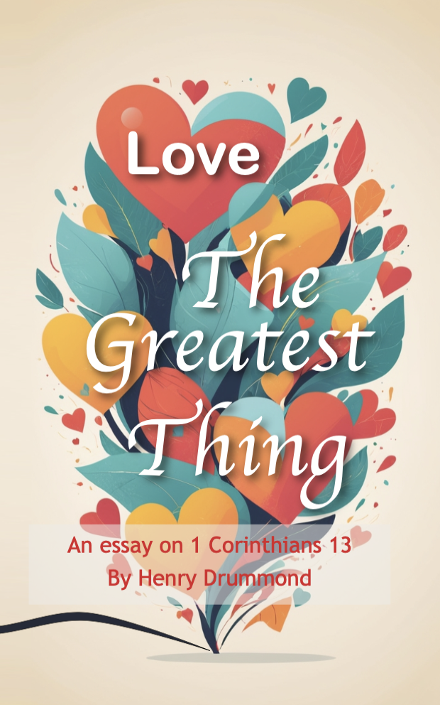 The Greatest Thing: Love