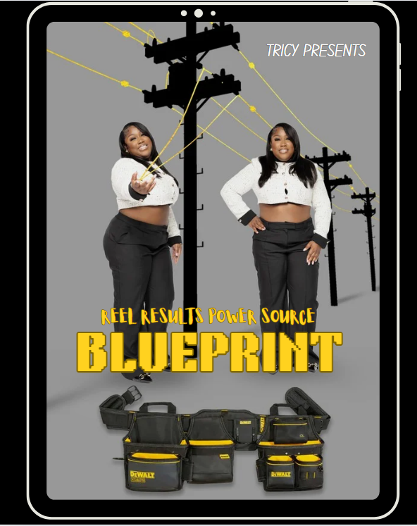 REEL RESULTS POWER SOURCE BLUEPRINT