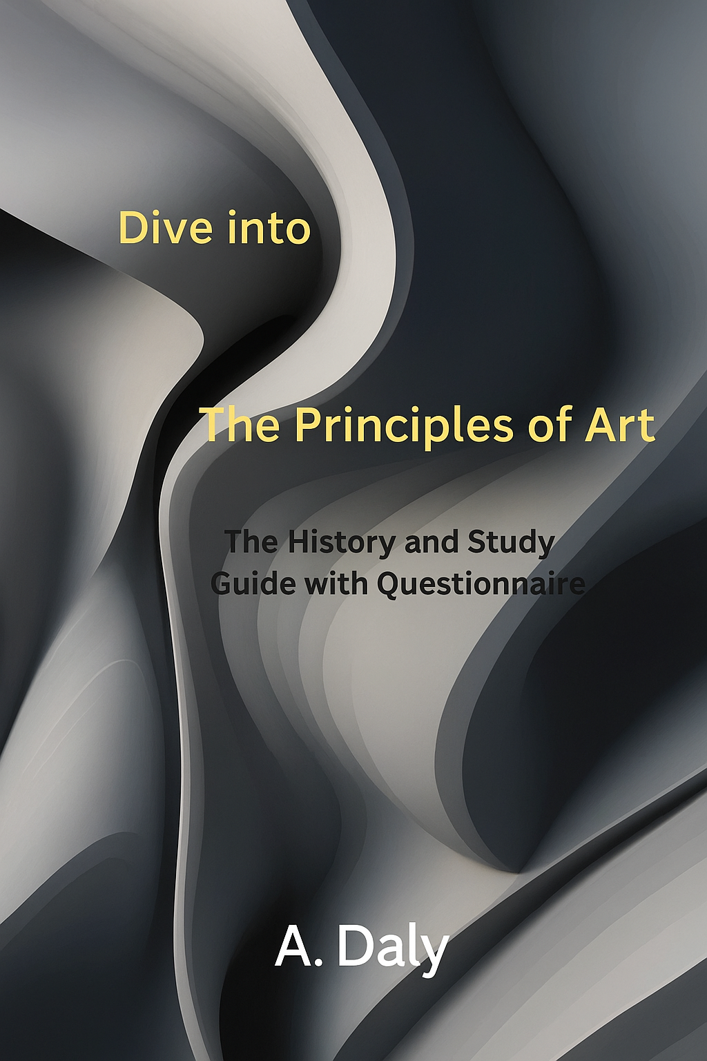 Dive Into The Principles Of Art Ebook