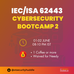 ISA/IEC 62443 Cybersecurity Bootcamp 2