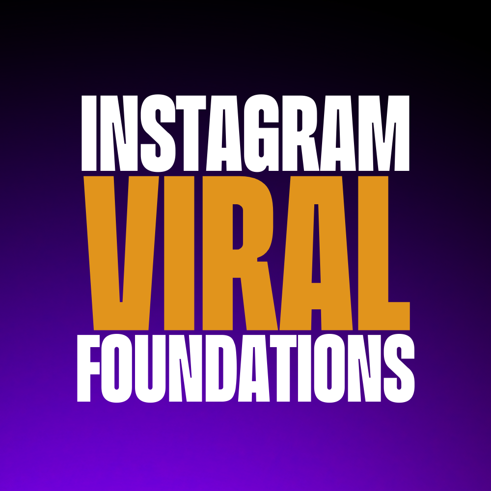 Instagram Viral Foundations